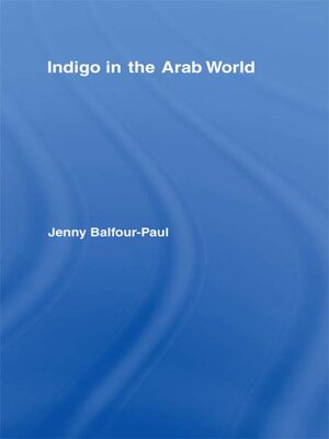 cover image of Indigo in the Arab World